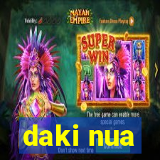 daki nua